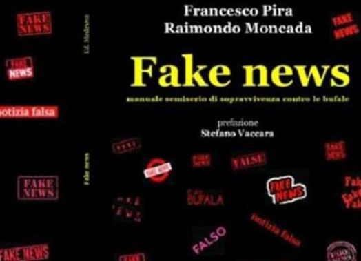 Libri, esce “Fake news tra scienza e fantascienza” di Pira e Moncada