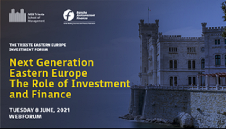 Settima edizione del “Trieste – Eastern Europe Investment Forum”