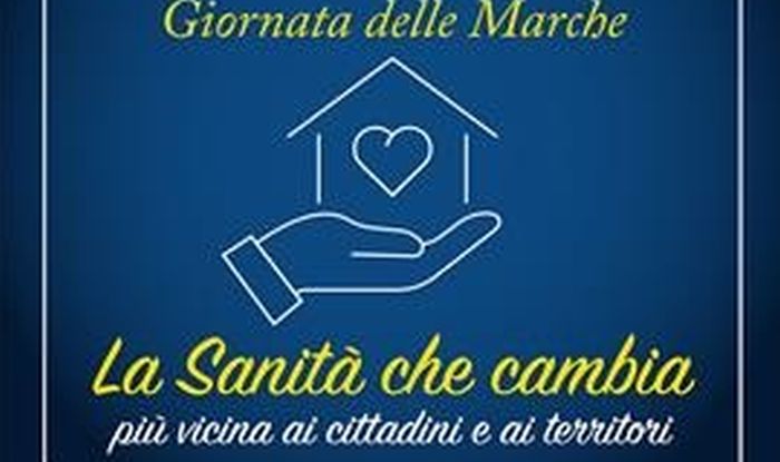 Giornata delle Marche, 18^ edizione dedicata alla sanità che cambia
