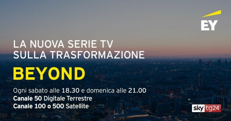 EY lancia “Beyond”, il mondo della consulenza arriva in tv