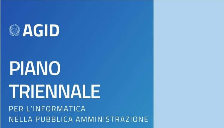 Agid, pubblicato il nuovo Piano triennale per l’Informatica nella P.A.