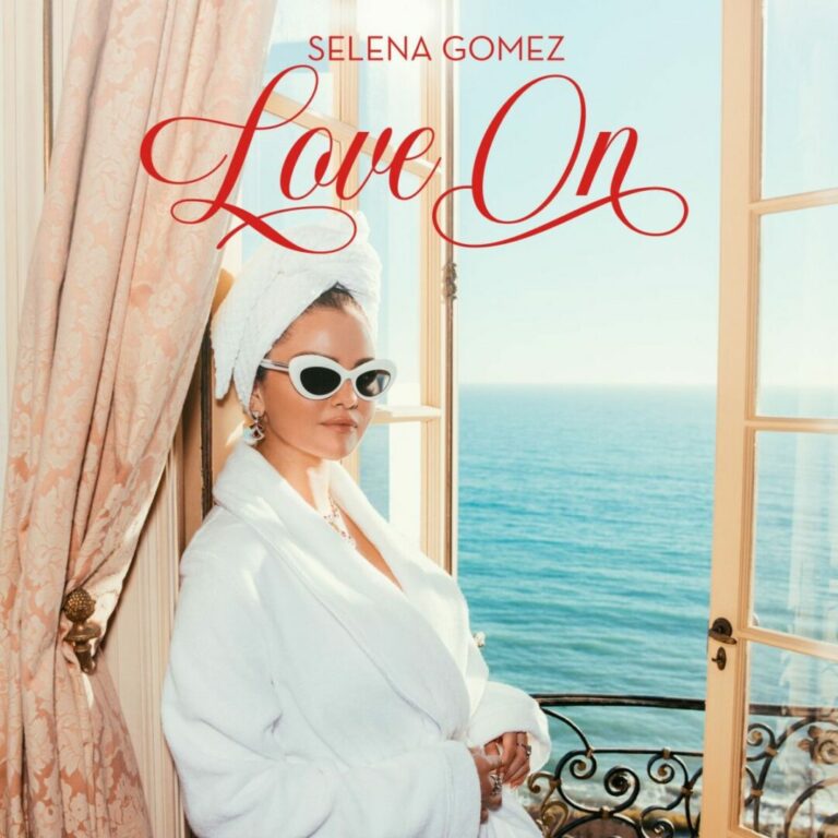 Selena Gomez ritorna con il nuovo singolo “Love On”