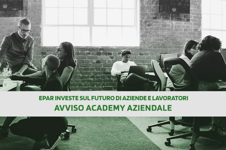 Epar lancia l’Avviso “Academy aziendale” a misura anche di Pmi