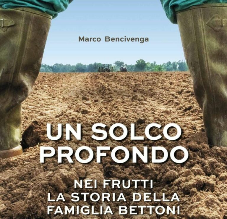 Libri, “Un solco profondo”, Marco Bencivenga racconta famiglia Bettoni